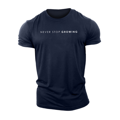 Never Stop Growing T-shirt