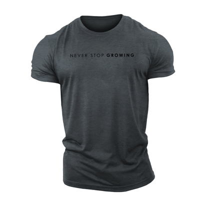 Never Stop Growing T-shirt