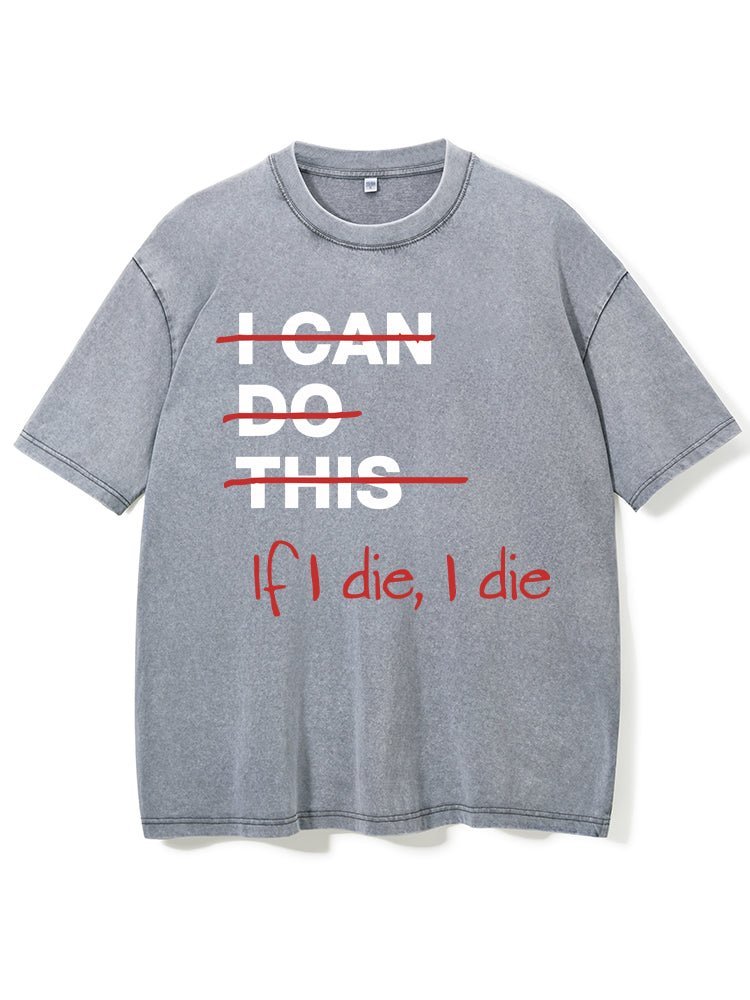 alt
If I die I die Vasket Gym T-skjorte - Gymfit