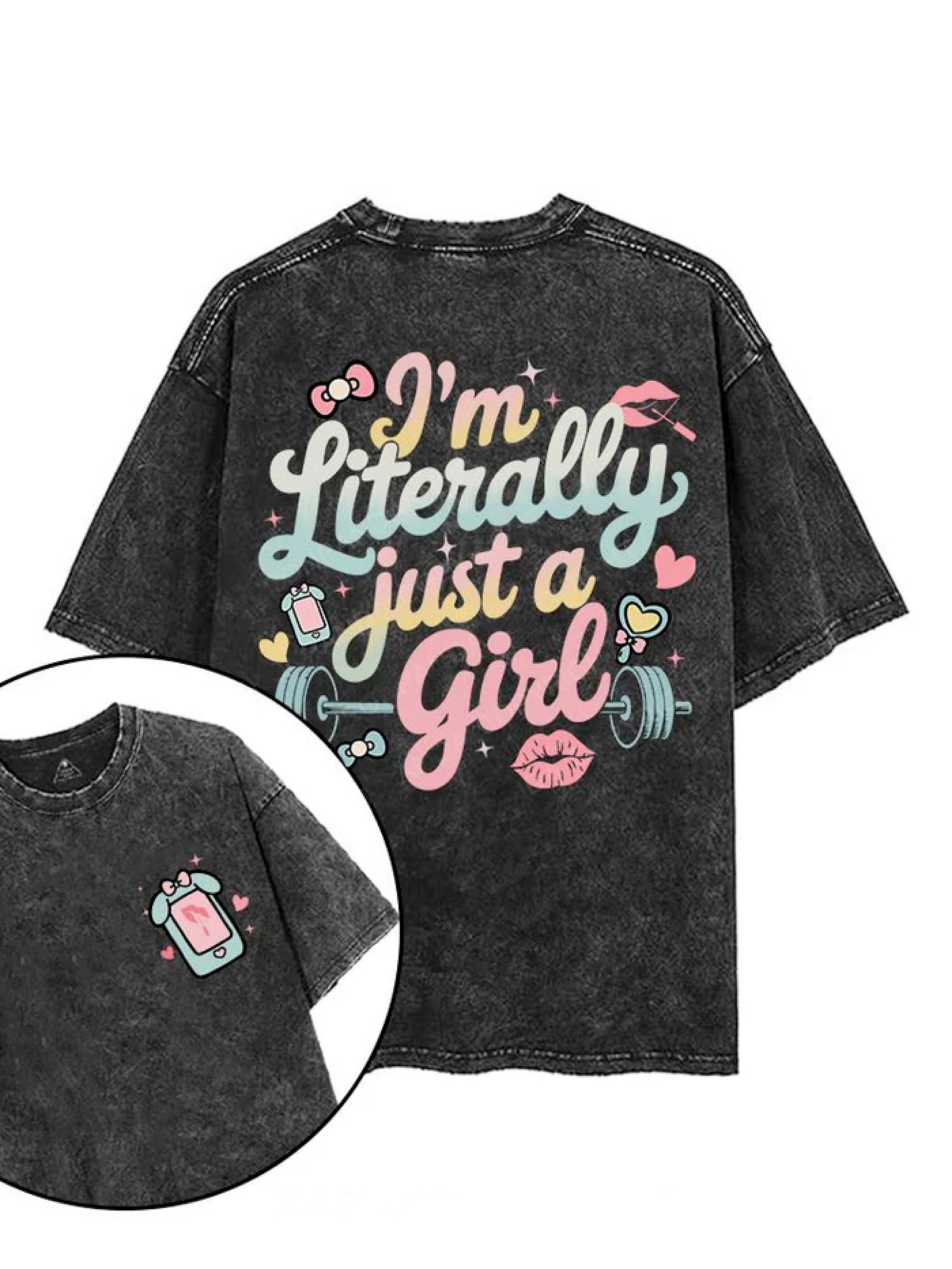 JEG ER LITERALT BARE EN JENTE T-SHIRT - Gymfit