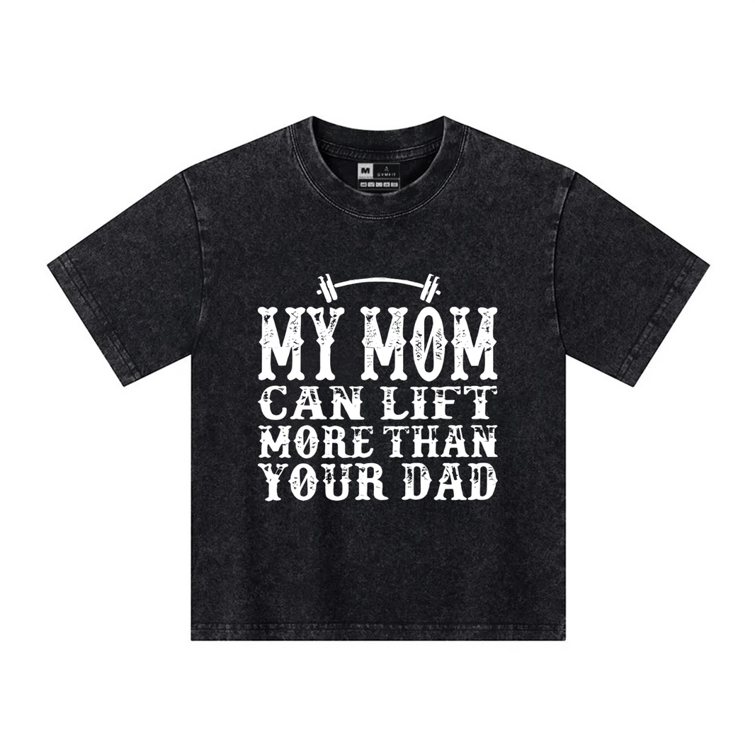 My Mom Can Lift Barn T-skjorte - Gymfit