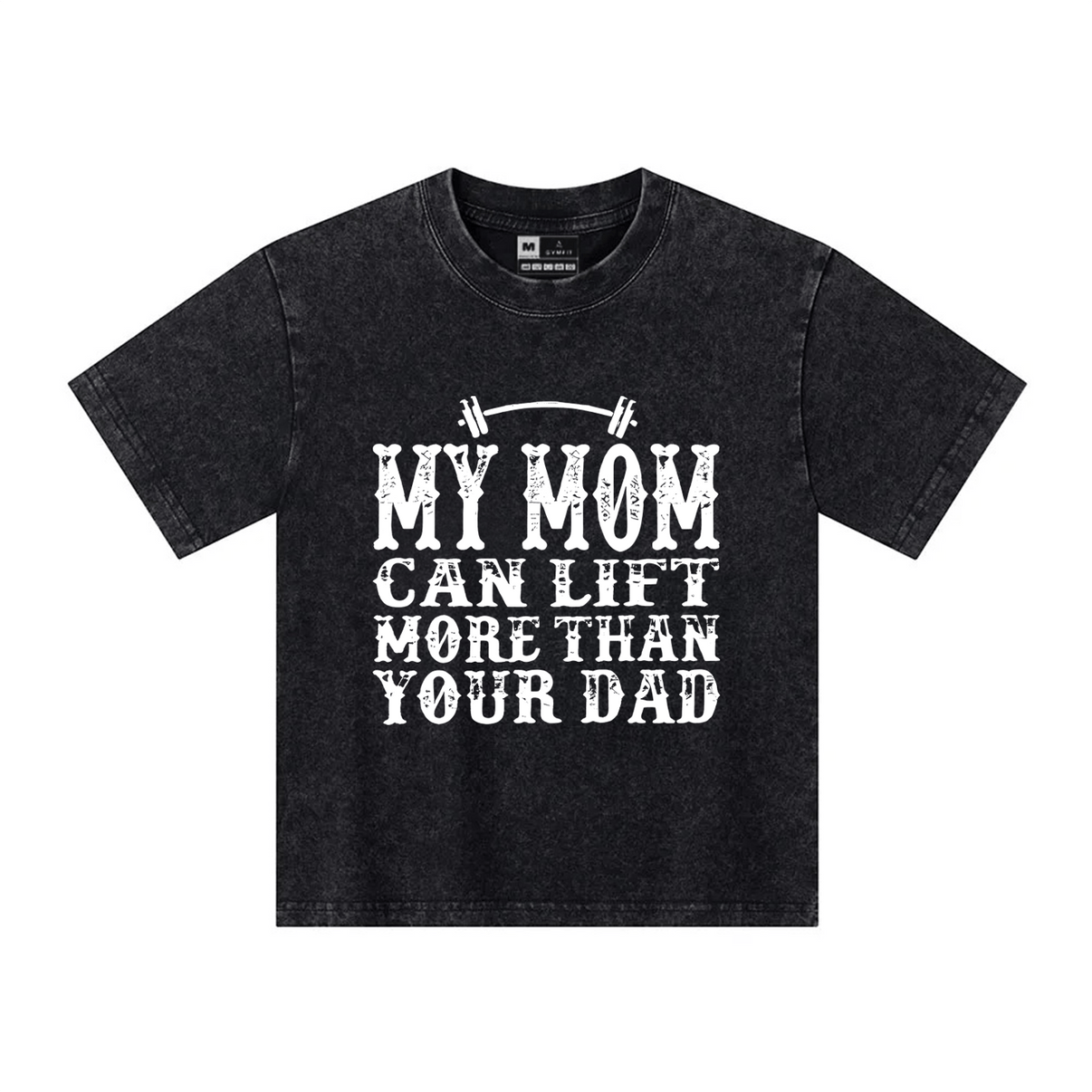 My Mom Can Lift Barn T-skjorte - Gymfit