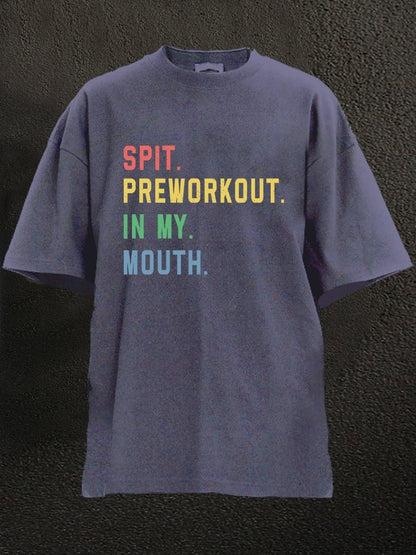 Spytt pre-workout i munnen min, vasket trenings-T-skjorte - Gymfit