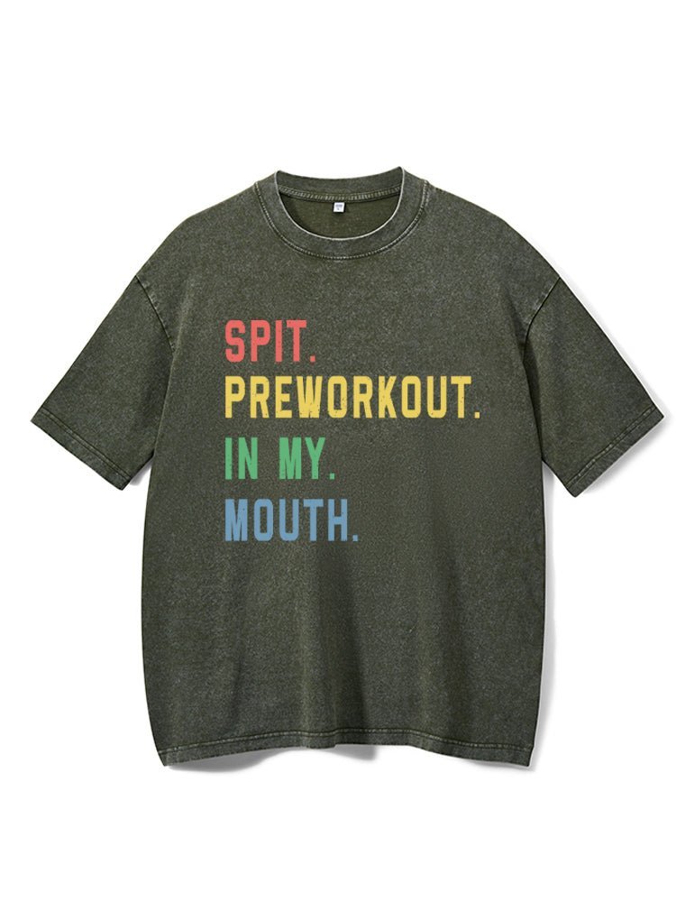 Spit Preworkout i munnen, vasket gym-T-skjorte - Gymfit