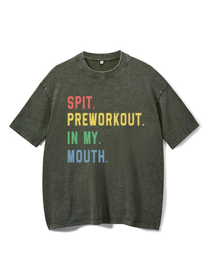 Spit Preworkout i munnen, vasket gym-T-skjorte - Gymfit